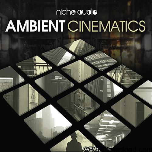 Niche Audio Ambient Cinematics