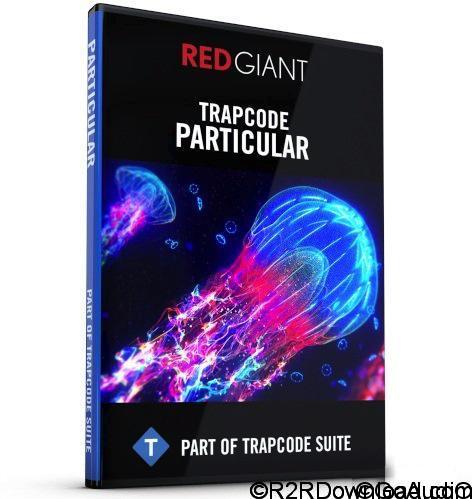 Red Giant Trapcode Particular v3.0.2 for Adobe After Effects (Mac OS X)