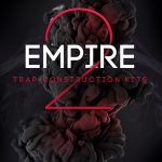 Big Fish Audio Empire 2 Trap Construction Kits MULTiFORMAT