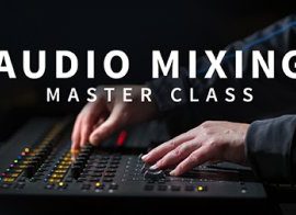 Audio Mixing Master Class with Bobby Owsinski TUTORiAL Update Jun 21, 2018