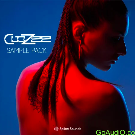 Splice CloZee Sample Pack | Go AudiO [Official]