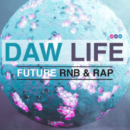 Soundsmiths DAW Life Future RnB and Rap WAV