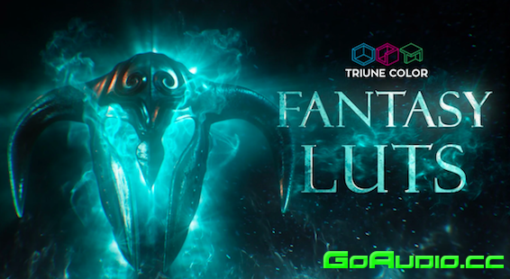 Triune Color FANTASY LUTS | Go AudiO [Official]