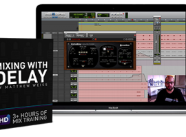 Matthew Weiss Mixing with Delay TUTORiAL