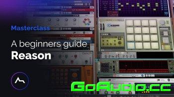 ADSR Sounds A Beginner's Guide To Reason 11 TUTORiAL | Go AudiO [Official]