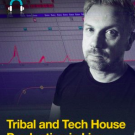 Producertech Tribal and Tech House Production in Live TUTORiAL