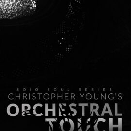 8dio Soul Series Christopher Young: Orchestral Touch KONTAKT