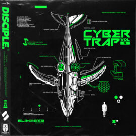Disciple Samples Eliminate Cyber Trap Vol. 1 WAV