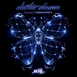Ilio Electric Dreams – Ethereal Realms & Soundscapes for Omnisphere 2