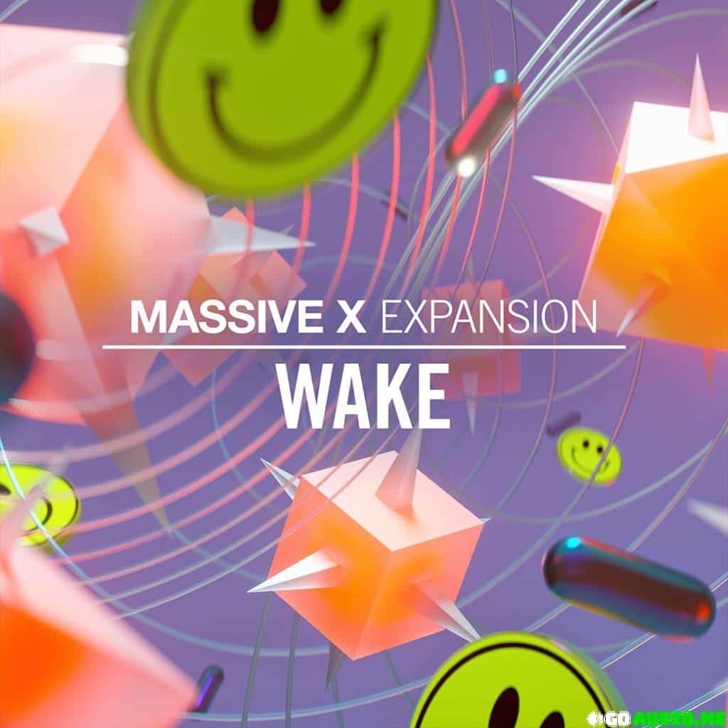 Native Instruments Wake Massive X Expansion v1.0.0 | Go AudiO [Official]