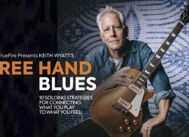 Truefire Keith Wyatt’s Free Hand Blues Tutorial