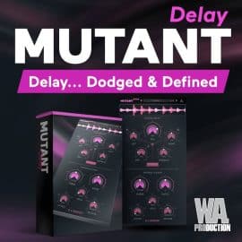 W.A. Production Mutant Delay v2.1.0 (MAC)