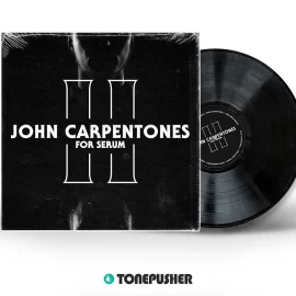 Tonepusher John Carpentones II for Serum Presets
