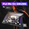W.A Production Put Me On Drums by K-391 v1.0.4 [WIN]