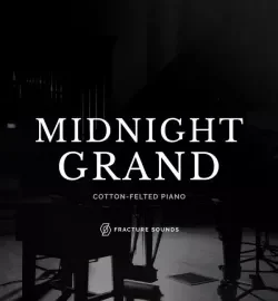 Fracture Sounds Midnight Grand v2.0 KONTAKT