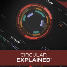 Groove3 Circular Explained TUTORiAL