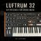 Luftrum 32 Moog Muse Presets