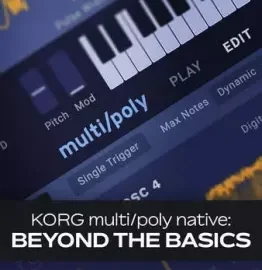 Groove3 KORG multi Poly Native Beyond the Basics TUTORiAL
