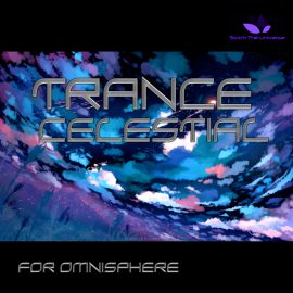 Touch The Universe Trance Celestial for Omnisphere