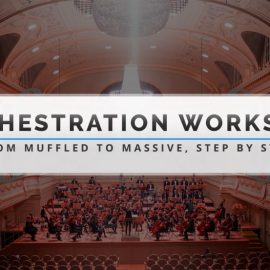 Evenant Orchestration Workshop From Muffled To Massive TUTORiAL