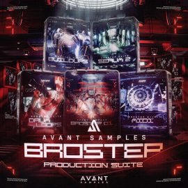 Avant Samples The Avant Brostep Production Suite WAV MiDi Serum Presets Ableton & FL Projects