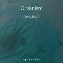 Triple Spiral Audio Organism for Omnisphere 3