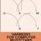 Harmony for Computer Musicians: Second Edition
