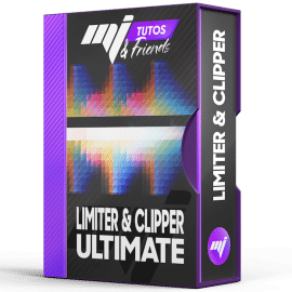 MJ Tutoriels LIMITER CLIPPER ULTIMATE FRENCH TUTORiAL