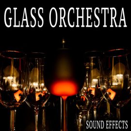 Sound Ideas Glass Orchestra Sound Effects FLAC
