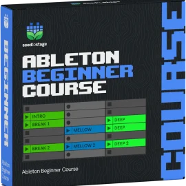 Seed To Stage Your First Song in 11 Days: A Beginner’s Course for Ableton Live TUTORiAL