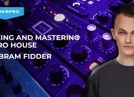 FaderPro Bram Fidder Mixing and Mastering Afro House TUTORiAL